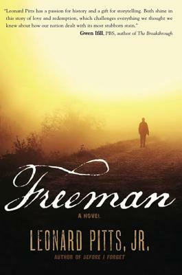 Freeman by Leonard Pitts Jr