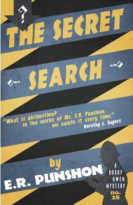 The Secret Search: A Bobby Owen Mystery by E. R. Punshon