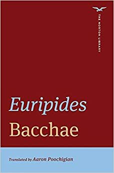 The Bacchae by Euripides