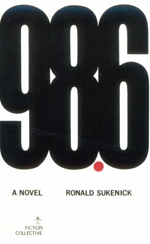 98.6 by Ronald Sukenick