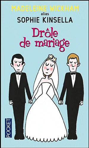 Drôle de Mariage by Madeleine Wickham