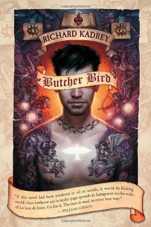 Butcher Bird by Richard Kadrey