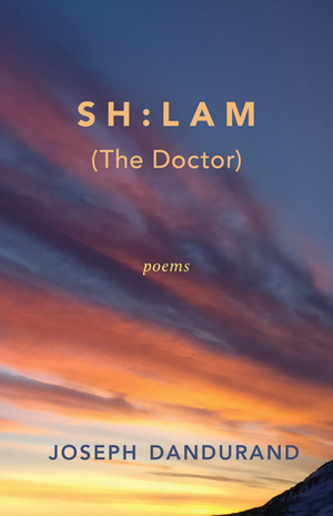 Sh: Lam (the Doctor) by Joseph Dandurand