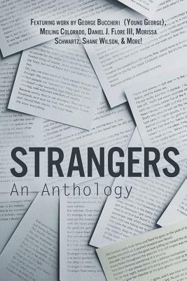 Strangers: An Anthology: Stories, Poems, and Writings from Genz Publishing Authors by Kj Cartmell, Antoine Airoldi, George Buccheri