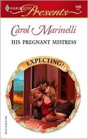 His Pregnant Mistress by Carol Marinelli