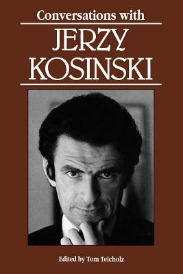 Conversations with Jerzy Kosinski by Jerzy N. Kosinski