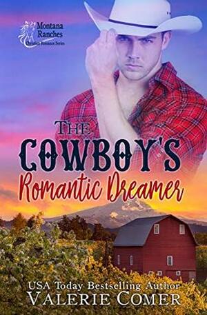 The Cowboy's Romantic Dreamer by Valerie Comer