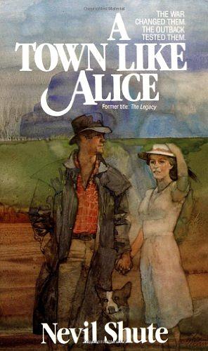 A town like Alice by Nevil Shute