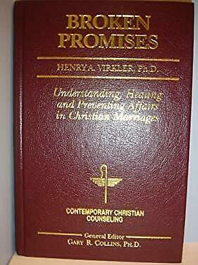Broken Promises by Henry A. Virkler