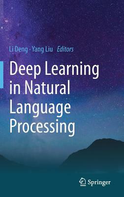 Deep Learning in Natural Language Processing by 