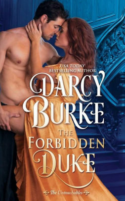 The Forbidden Duke by Darcy Burke