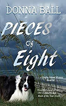 Pieces of Eight by Donna Ball