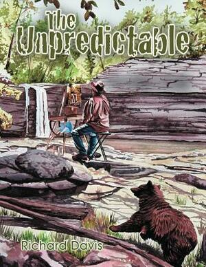 The Unpredictable by Richard Davis