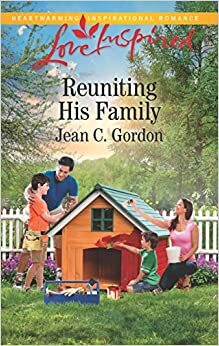 Reuniting His Family by Jean C. Gordon