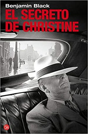El secreto de Christine by Benjamin Black