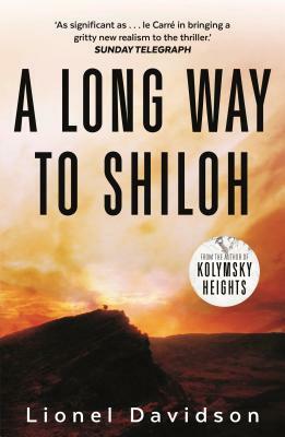 A Long Way to Shiloh by Lionel Davidson