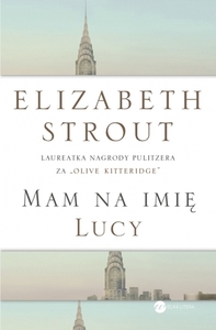 Mam na imię Lucy by Elizabeth Strout