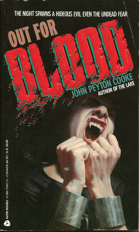 Out for Blood by John Peyton Cooke
