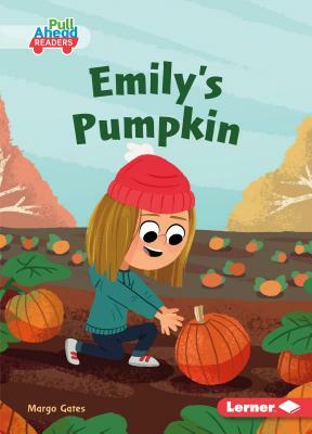 Emily's Pumpkin by Margo Gates