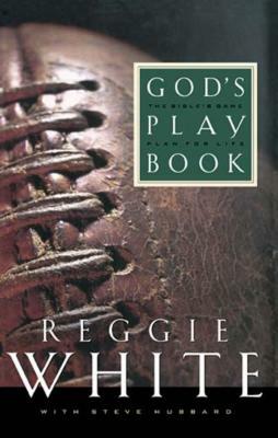 God's Playbook by Reggie White