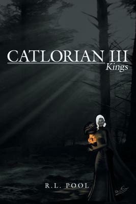 Catlorian Iii: Kings by R. L. Pool