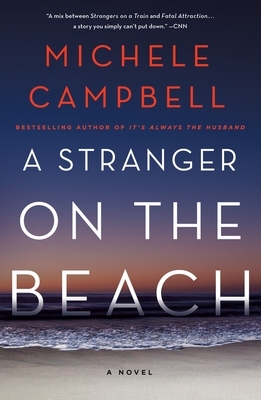 A Stranger on the Beach by Michele Campbell