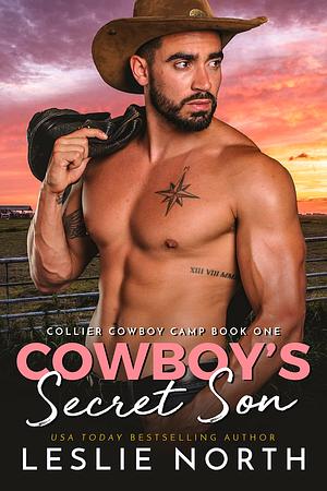 Cowboy's Secret Son by Leslie North