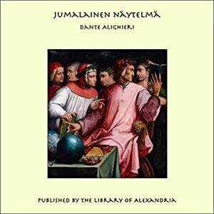 Jumalainen näytelmä by Dante Alighieri