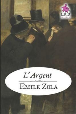 L'Argent by Émile Zola