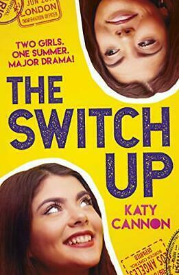 The Switch Up by Katy Cannon