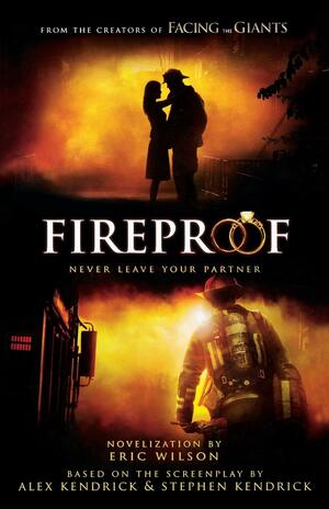 Fireproof by Eric Wilson