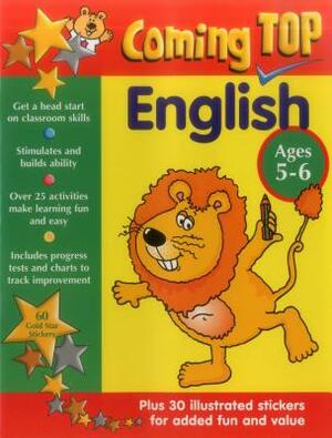 Coming Top: English Ages 5-6: Get a Head Start on Classroom Skills - With Stickers! by Alison Hawes