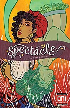 Spectacle Book 1 #3 by Megan Rose Gedris