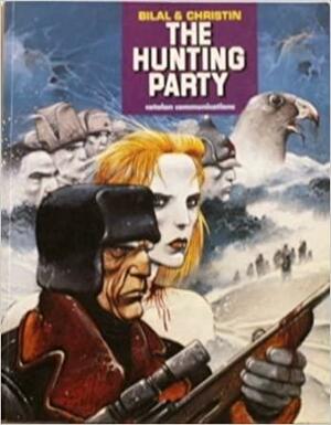 The Hunting Party by Pierre Christin, Enki Bilal