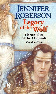 Legacy of the Wolf by Jennifer Roberson