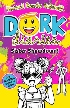 Dork Diaries: Sister Showdown by Rachel Renée Russell