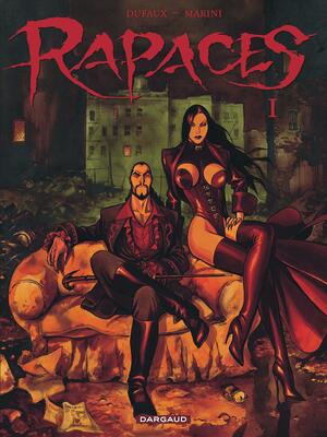 Rapaces, tome 1 by Jean Dufaux