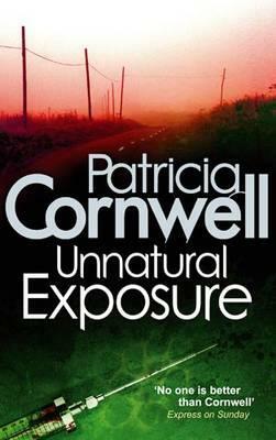 Unnatural Exposure by Patricia Cornwell