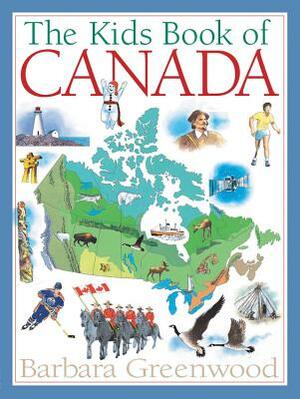 The Kids Book of Canada by Barbara Greenwood