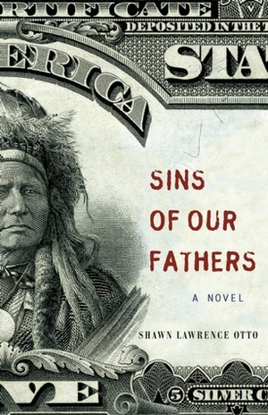 Sins of Our Fathers by Shawn Lawrence Otto