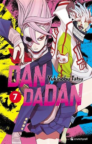 Dandadan, Tome 7 by Yukinobu Tatsu