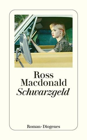 Schwarzgeld by Ross Macdonald