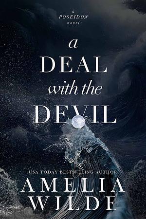 A Deal with the Devil by Amelia Wilde