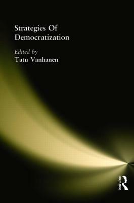 Strategies of Democratization by Tatu Vanhanen