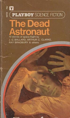 Dead Astronaut by J.G. Ballard
