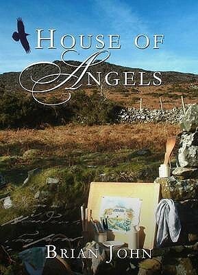 House of Angels by Brian John