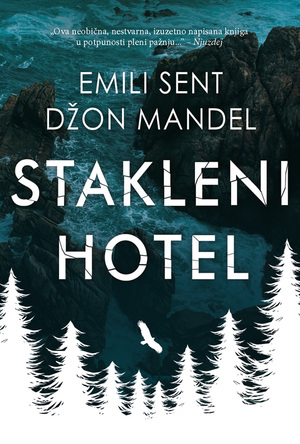 Stakleni hotel by Emily St. John Mandel