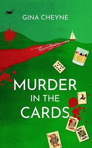 Murder in the Cards by Gina Cheyne