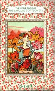 The Little Book of the Language of Flowers by Nathalie Chahine