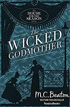 The Wicked Godmother by Marion Chesney